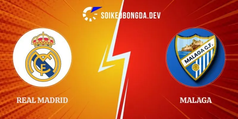 Nhận Định Real Madrid vs Malaga 22h00 Ngày 30/08 La Liga